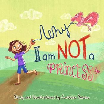 Paperback Why I Am Not a Princess Book