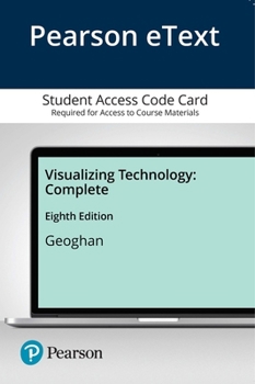 Pearson EText Visualizing Technology, Complete -- Access Card