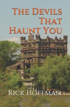 Paperback The Devils That Haunt You Book
