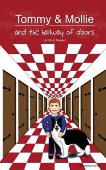 Paperback Tommy & Mollie and the Hallway of Doors Book