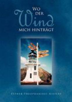Paperback Wo der Wind mich hinträgt [German] Book