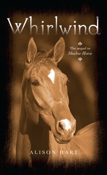 Whirlwind - Book #2 of the Shadow Horse
