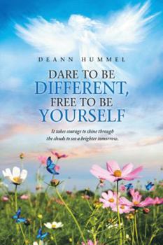 Paperback Dare to Be Different, Free to Be Yourself Book