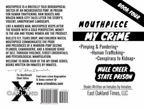 Paperback Mouthpiece: Pimping & Pandering/Human Trafficking/Conspiracy to Kidnap Book