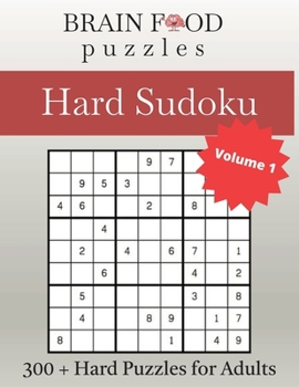 Paperback Hard Sudoku Volume 1: 300+ Hard Puzzles for Adults Book