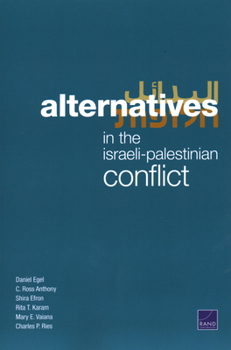 Paperback Alternatives in the Israeli-Palestinian Conflict Book