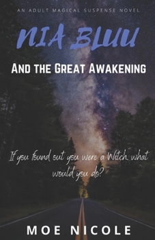 Paperback Nia Bluu & The Great Awakening Book