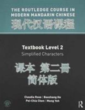 Paperback The Routledge Course in Modern Mandarin Chinese Level 2 Simplified Bundle Book