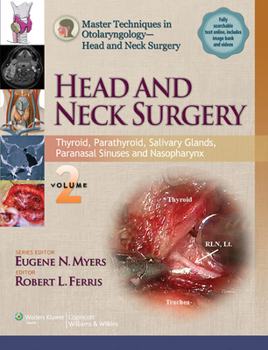 Hardcover Head and Neck Surgery, Volume 2: Thyroid, Parathyroid, Salivary Glands, Paranasal Sinuses and Nasopharynx Book