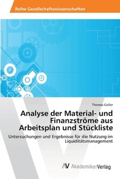 Paperback Analyse der Material- und Finanzströme aus Arbeitsplan und Stückliste [German] Book