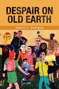 Paperback Despair on Old Earth Book