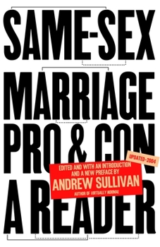 Paperback Same-Sex Marriage: Pro and Con: A Reader Book