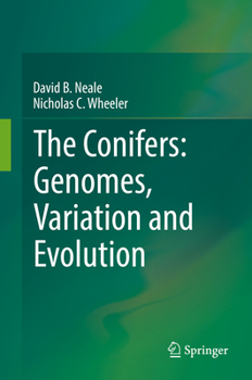 Hardcover The Conifers: Genomes, Variation and Evolution Book