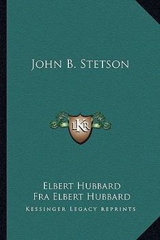 Paperback John B. Stetson Book