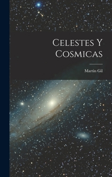 Hardcover Celestes Y Cosmicas [Spanish] Book