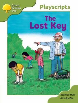 Oxford Reading Tree Playscripts: Stage 7: The Lost Key