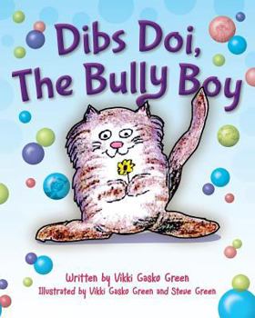 Paperback Dibs Doi, The Bully Boy Book