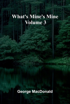 Paperback What'S Mine'S Mine Volume 3 Book
