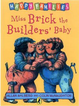 Paperback Happy Families Miss Brick the Builders Baby Book