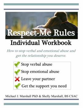 Paperback Respect-Me Rules Individual & Group Workbook, Verbal Abuse Defense Book