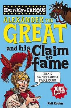 Alexander the Great and His Claim to Fame - Book  of the Dead Famous