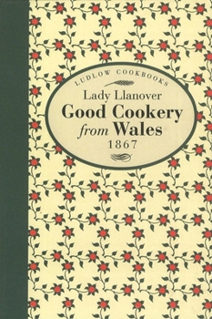 Hardcover Good Cookery from Wales Book