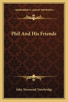 Paperback Phil And His Friends Book