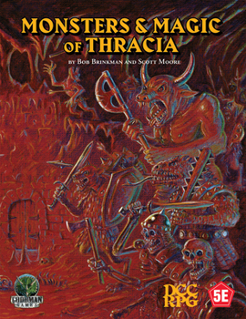 Paperback Monsters & Magic of Thracia (5e+dcc) Book