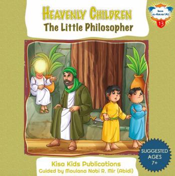 Hardcover The Little Philosopher: Imam Al-Askari (A) Book