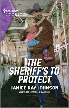 Mass Market Paperback The Sheriff's to Protect Book