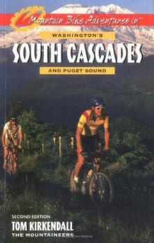 Paperback Mountain Bike Adventures in Washington's Southern Cascades and Puget Sound Book
