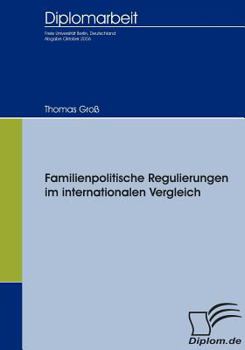 Paperback Familienpolitische Regulierungen im internationalen Vergleich [German] Book