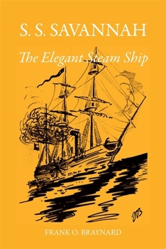 Paperback S. S. Savannah, the Elegant Steam Ship Book