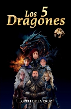 Paperback Los 5 dragones [Spanish] Book
