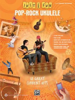 Paperback Pop-Rock Ukulele: Just for Fun Series Book