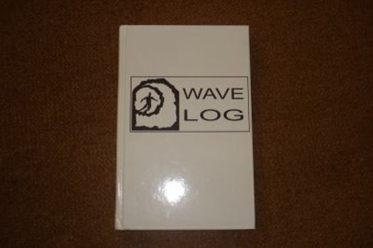 Hardcover Wave Log Wavelog Surf Journal, Diary, Notebook, Gift for Surfers Book