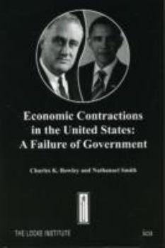 Paperback Economic Contractions in the United States: A Failure of Government Book