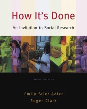 Paperback How It S Done: An Invitation to Social Research Book