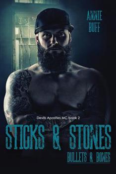 Paperback Sticks & Stones, Bullets & Bones Book