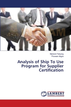 Paperback Analysis of Ship To Use Program for Supplier Certification Book