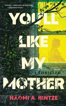 Paperback You'll Like My Mother Book