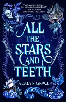 Hardcover All the Stars and Teeth Book