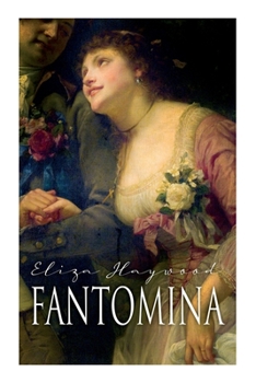 Paperback Fantomina: Love in a Maze Book