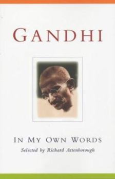 Hardcover Gandhi : In My Own Words Book