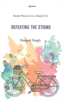 Paperback Defeating the Stigma Book