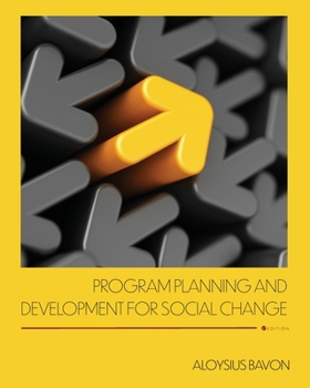 Paperback Program Planning and Development for Social Change Book