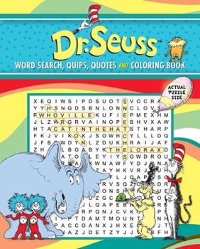 Dr. Seuss Word Search, Quips, Quotes and Coloring Book (Coloring Book & Word Search)