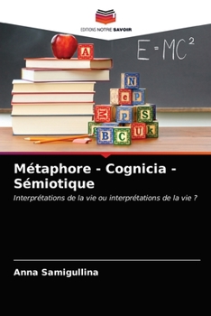 Paperback Métaphore - Cognicia - Sémiotique [French] Book