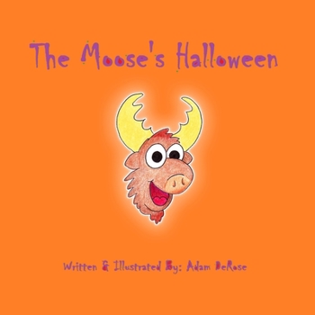 Paperback The Moose's Halloween Book
