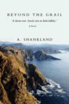 Paperback Beyond the Grail: A Thorn Rose. Surely Not an Irish Lullaby.' Book